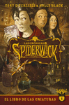 LAS CR�NICAS DE SPIDERWICK VOL. 1