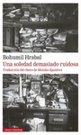 SOLEDAD DEMASIADO RUIDOSA, UNA.(NARRATIVA)