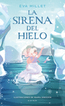 LA SIRENA DEL HIELO. BLOK