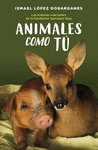 ANIMALES COMO T