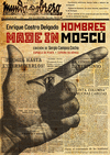 HOMBRES MADE IN MOSC  (MEMORIAS