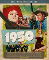 HOLLYWOOD A�OS DORADOS: 1950