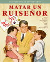 MATAR UN RUISEOR. EL LIBRO DEL 60 ANIVERSARIO