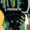 PIENSA SI  /A/  (PALO