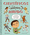 CIENT�FICOS QUE SALVAN EL MUNDO  (IL.