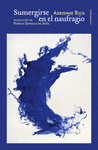SUMERGIRSE EN EL NAUFRAGIO  (BILING�E