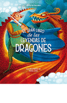 EL GRAN LIBRO DE LAS LEYENDAS DE DRAGONES  /A/