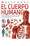 EL CUERPO HUMANO / DESCUBRE