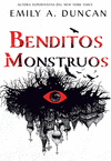 BENDITOS MONSTRUOS. ALGO OSCURO Y SAGRADO, 3