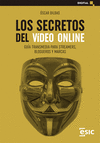 LOS SECRETOS DEL V�DEO ONLINE