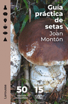 GU�A PR�CTICA DE SETAS