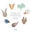 TENGO UNA MAM