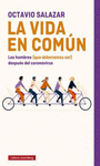 LA VIDA EN COM�N