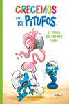 CRECEMOS CON LOS PITUFOS 2. EL PITUFO QUE ERA MUY TORPE  (C�MIC