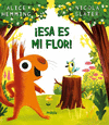 ESA ES MI FLOR! /A/ (PRIMAVERA)