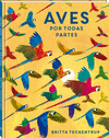 AVES POR TODAS PARTES  /A/