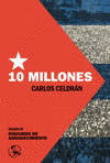 DIEZ MILLONES  (TEATRO