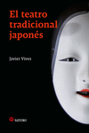 EL TEATRO TRADICIONAL JAPONS