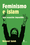 FEMINISMO E ISLAM. UNA ECUACIN IMPOSIBLE