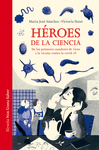 H�ROES DE LA CIENCIA