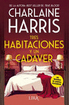 TRES HABITACIONES Y UN CADAVER