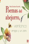 POEMAS DEL ABEJORRO, VEINTICINCO AMIGOS Y UN ZORRO  /A/