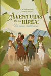 AVENTURAS EN LA H�PICA: LA CASA MISTERIOSA