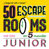 50 ESCAPE ROOMS EN 5 MINUTOS PARA NIOS