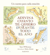 ADIVINA CUANTO TE QUIERO DURANTE TODO EL AO  /A/
