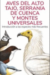 AVES DEL ALTO TAJO, SERRANIA DE CUENCA Y MONTES UNIVERSALES - GUI