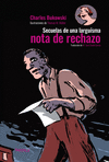 SECUELAS DE UNA LARGUISIMA NOTA DE RECHAZO (IL.