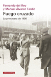FUEGO CRUZADO. LA PRIMAVERA DE 1