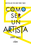 COMO SER UN ARTISTA