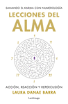 LECCIONES DEL ALMA: SANANDO EL KARMA CON NUMEROLOGIA
