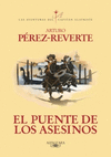 LOS PUENTE DE LOS ASESINOS
