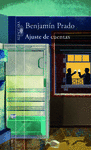 AJUSTE DE CUENTAS (BENJAMIN PRADO)