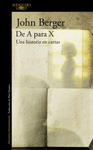 DE A PARA X. UNA HISTORIA EN CARTAS