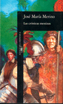 LAS CRNICAS MESTIZAS