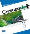 CRESCENDO PLUS 2 CICLO ALUM