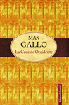 LA CRUZ DE OCCIDENTE (TAPA DURA)