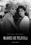 MADRES DE PELICULA