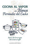 COCINA AL VAPOR BLANCA FERR�NDEZ DEL CACHO