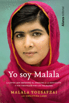 YO SOY MALALA. LA JOVEN QUE DEFENDI� DERECHO EDUCACI�N FRENTE A TALIBA