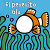 EL PECECITO GLU  + MARIONETA  DEDO