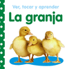 VER, TOCAR Y � GRANJA