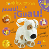 SONIDOS SORPRESA - �GUAU
