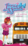 JUNIE B. JONES Y EL AUTOBUS APESTOSO/1