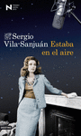 ESTABA EN EL AIRE (PREMIO NADAL 2013)