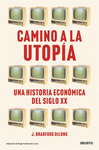 DE CAMINO A LA UTOPIA