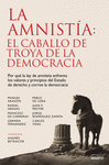 LA AMNISTA: EL CABALLO DE TROYA DE LA DEMOCRACIA